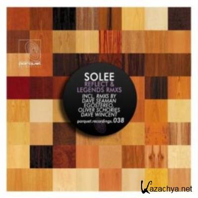 Solee - Reflect &  Legends (Remixes)