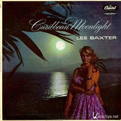 Les Baxter - Caribbean Moonlight (1956)