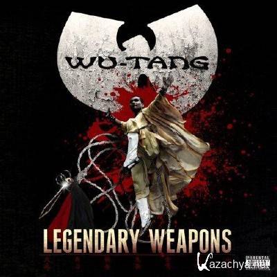 Wu-Tang Clan - Legendary Weapons (2011)