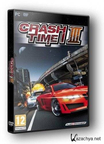 Crash Time 3: Highway Nights (2009/ENG/RIP by TPTB)