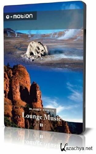     Lounge / Planet Earth in Lounge Music - Vol.2 E-motion (2003) DVDRip