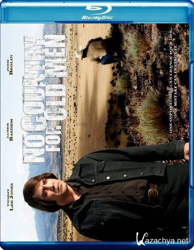 �������� ��� �� ����� / No Country for Old Men (2007) Blu-ray + Remux + BDRip + DVD9 + HQRip
