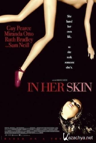    / In Her Skin (2009) HDRip + DVDRip