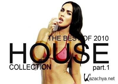 House Collection part.1 (The Best Of 2010) (2011)