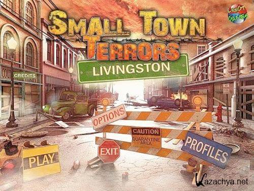 Small Town Terrors: Livingston (2011)