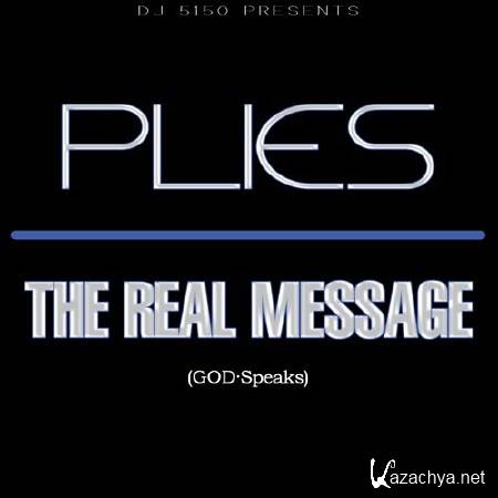 Plies  The Real Message (2011)