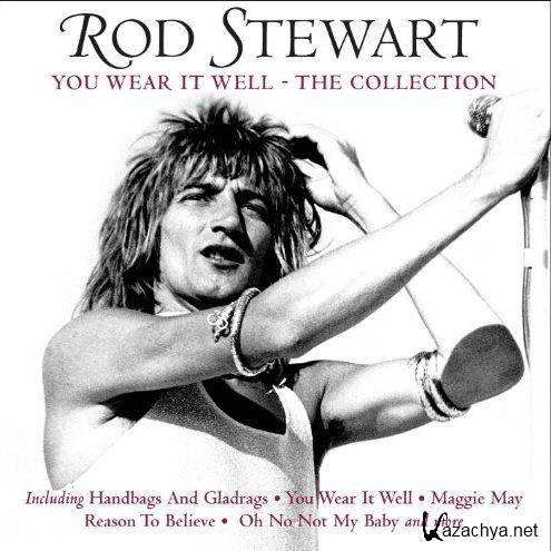 Rod Stewart - You Wear It Well. The Collection (2011) MP3