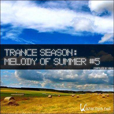 VA - Trance Season -  Melody of Summer #5 (2011).MP3
