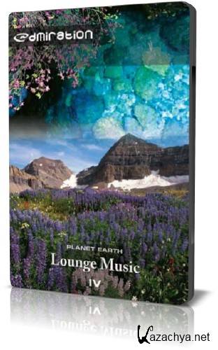     Lounge / Planet Earth in Lounge Music - Vol.4 @dmiration (2003) DVDRip