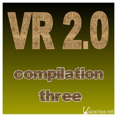 VA - VR 2.0 Compilation Three (2011)