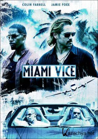  .   / Miami Vice (2006) DVD5