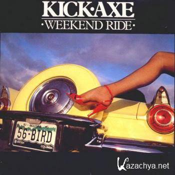 Kick Axe - Weekend Ride (1981)