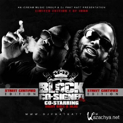 8Ball & MJG - Block Co-Signed (2011)