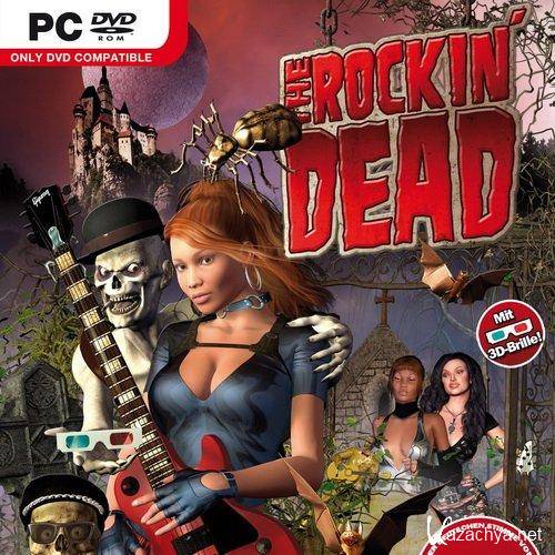 The Rockin' Dead 3D (2011/ENG) - 2.45 Gb