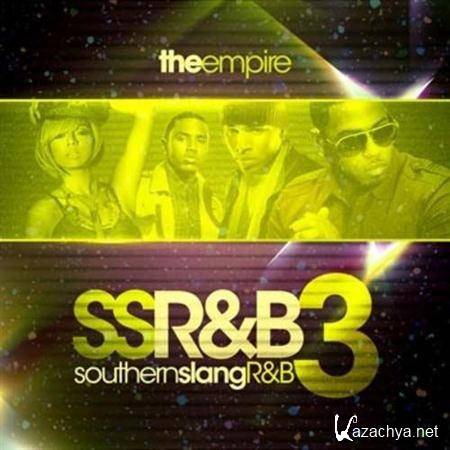 VA - The Empire-Southern Slang Rnb 3 (2011) MP3