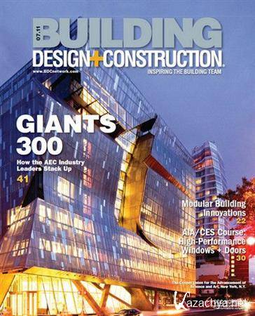 Building Design+Construction - July 2011