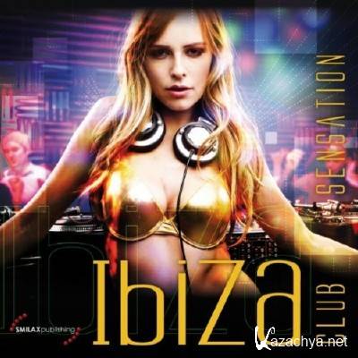 VA - Ibiza Club Sensation (2011)