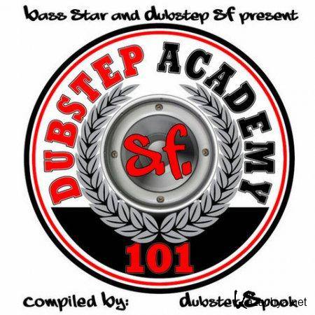 VA - Dubstep Academy 101 : San Francisco (2011)