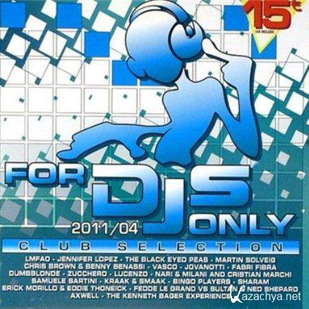 VA - For DJs Only Club Selection (2011) MP3