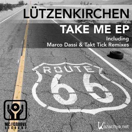 Lutzenkirchen - Take Me EP (2011)