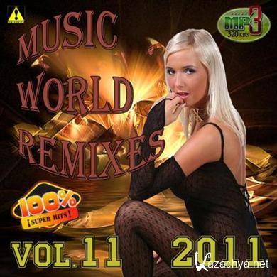 VA - Music World Remixes Vol.11 (2011).MP3