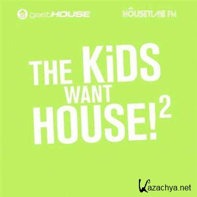 The Kids Want House II (2011)