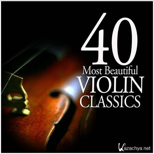 VA - 40 Most Beautiful Violin Classics (2011)