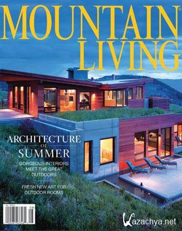 Mountain Living - August 2011