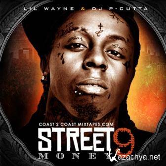 Lil Wayne - Street Money 9 (2011)