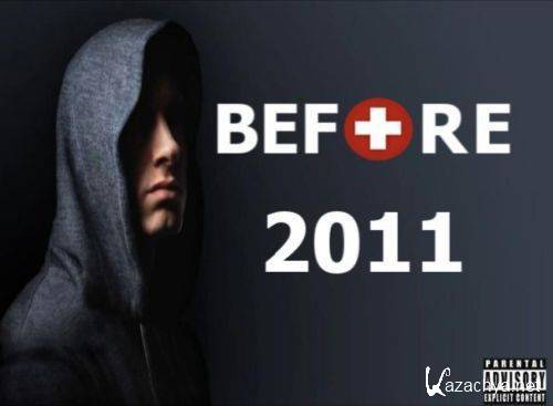 Eminem - Before 2011