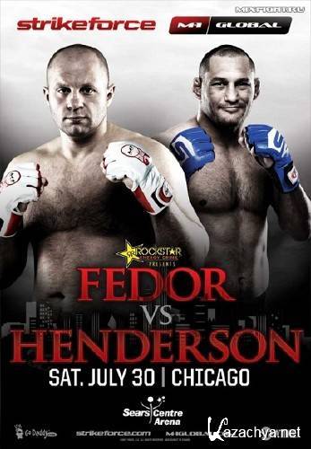 Strikeforce: Fedor vs. Henderson (SATRip/2011)