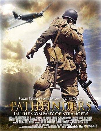 :    / Pathfinders: In the Company of Strangers (2011)HDRip