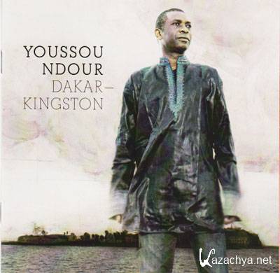 Youssou Ndour - DAKAR-KINGSTON (FLAC)