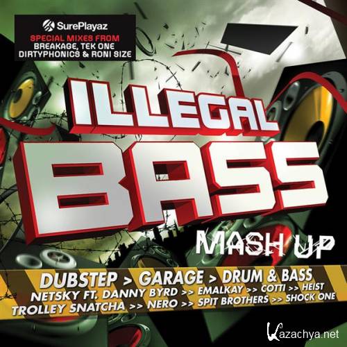 VA - Illegal Bass Mash Up (2011)