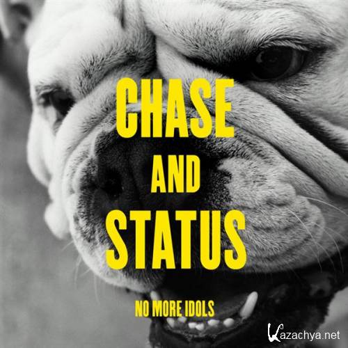 Chase & Status - No More Idols (Instrumentals)