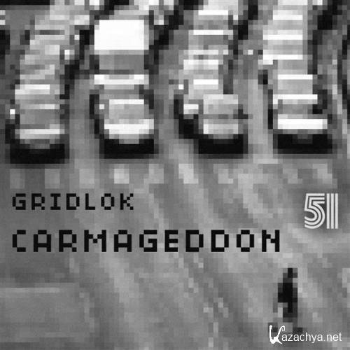 Gridlok - Carmageddon (2011)