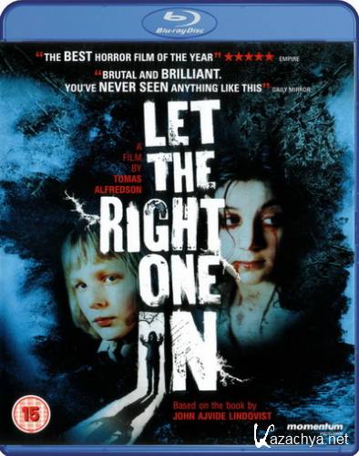   / Let the Right One In (2008) BD Remux + BDRip 1080p + 720p + DVD9 + HQRip