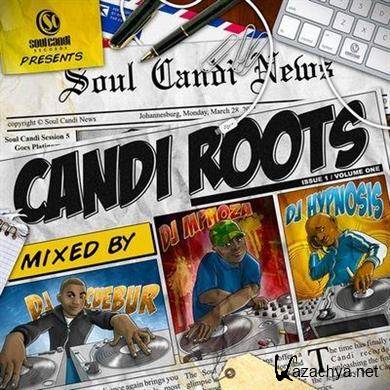 Soul Candi Presents Candi Root (2011)