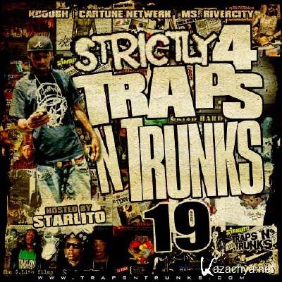 Strictly 4 The Traps N Trunks 19 (2011)