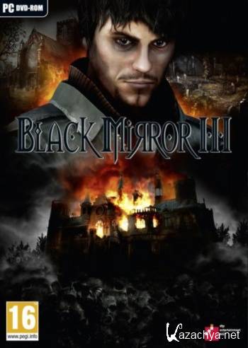   3 / Black Mirror 3: Final Fear [v. 1.21] (2011/Rus/Eng/RePack by SxSxL)