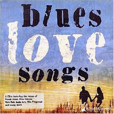 Blues Love Songs (2010)