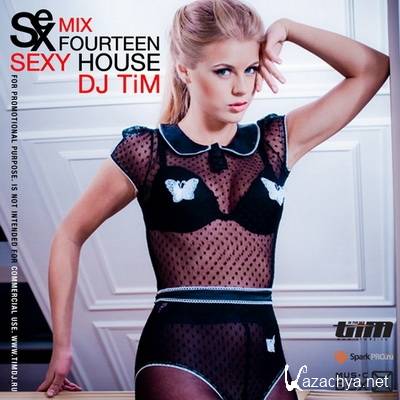 Dj TiM - Sexy House 14 (2011)