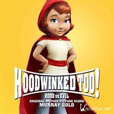 OST -     / Hoodwinked Too! Hood vs. Evil (2011) mp3
