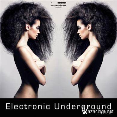 Doppelganger pres. Electronic Underground Vol. 9 (2011)