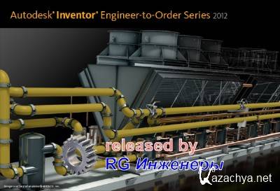 Autodesk Inventor Engineer-to-Order Series 2012 x32 x64 ISZ ( English ) + Crack