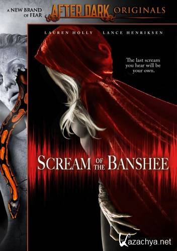   /   / Scream of the Banshee ( DVDRip / 700 MB / 2011)