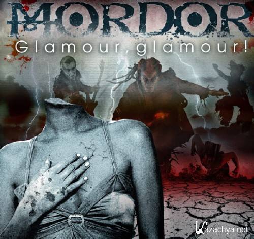 Mordor - Glamour, Glamour (2008)