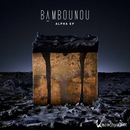 Bambounou - Alpha EP (2011)