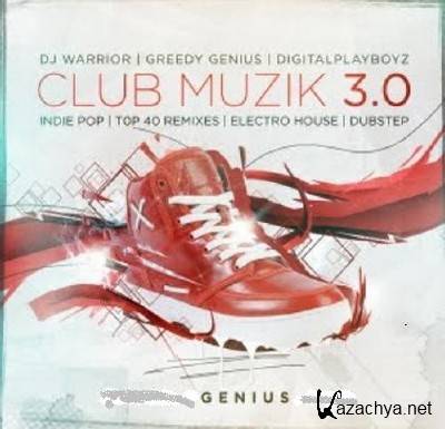 Club Muzik 3.0 (2011)
