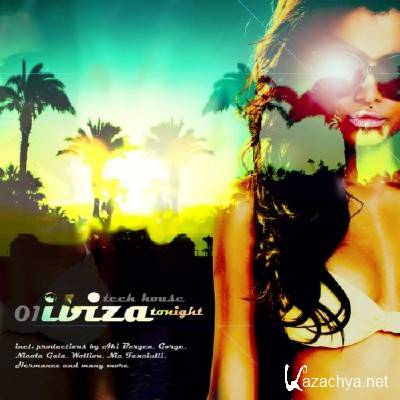 VA - Ibiza: Tech House Tonight # 01 (2011)